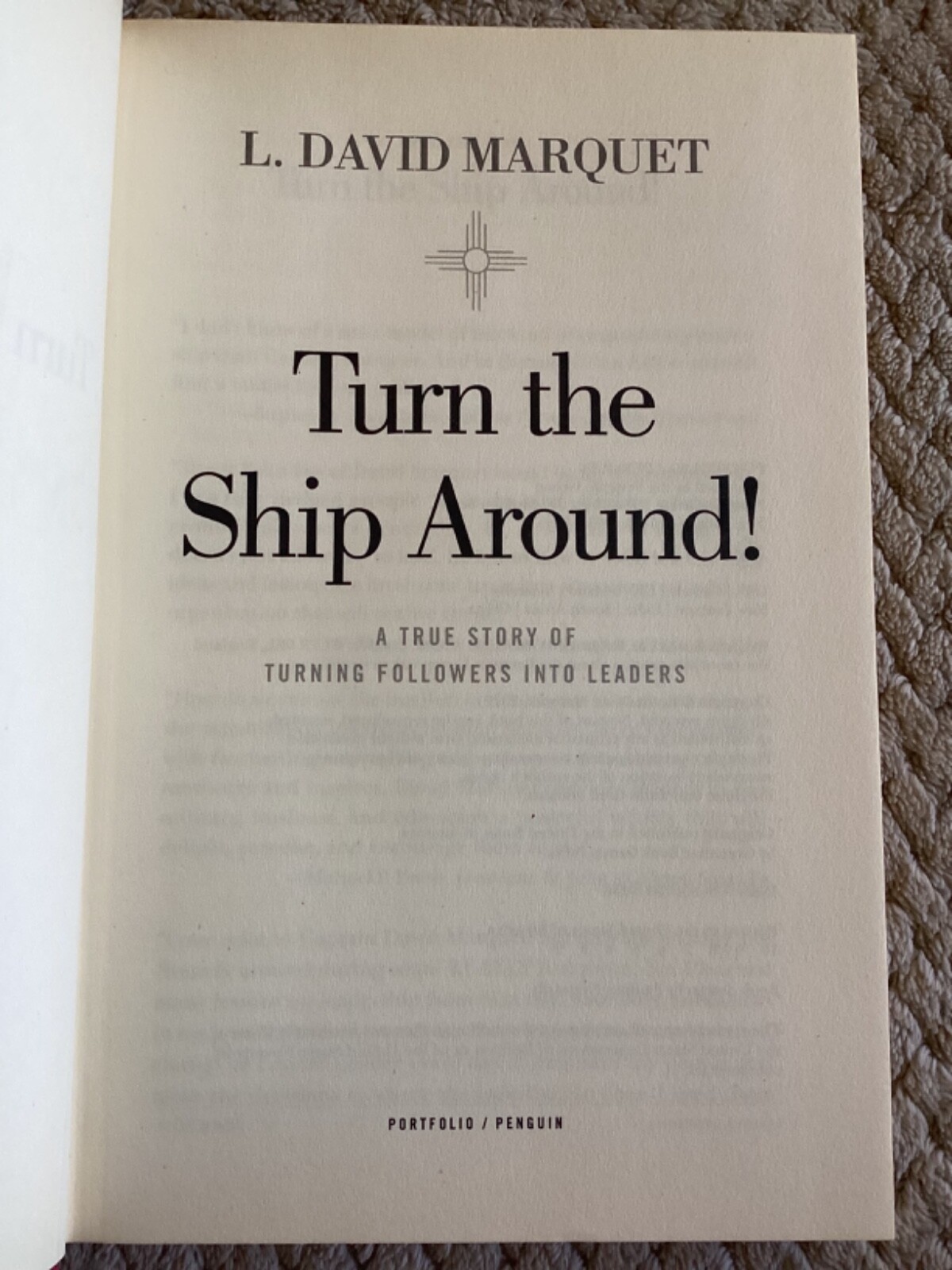 *Signed* Turn the Ship Around! : A True Story by Cpt. L. David Marquet HCDJ