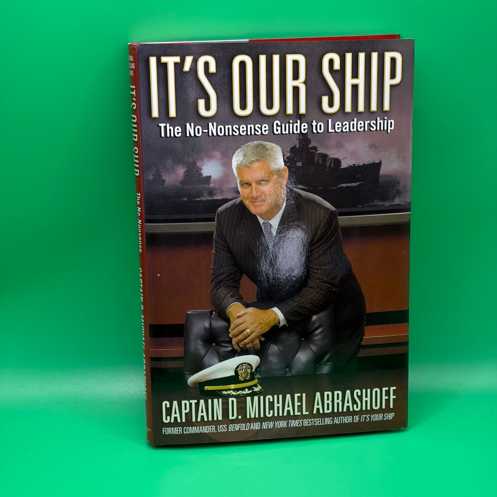 It’s Your/Our Ship Captain D. Michael Abrashoff Leadership Management Books EUC