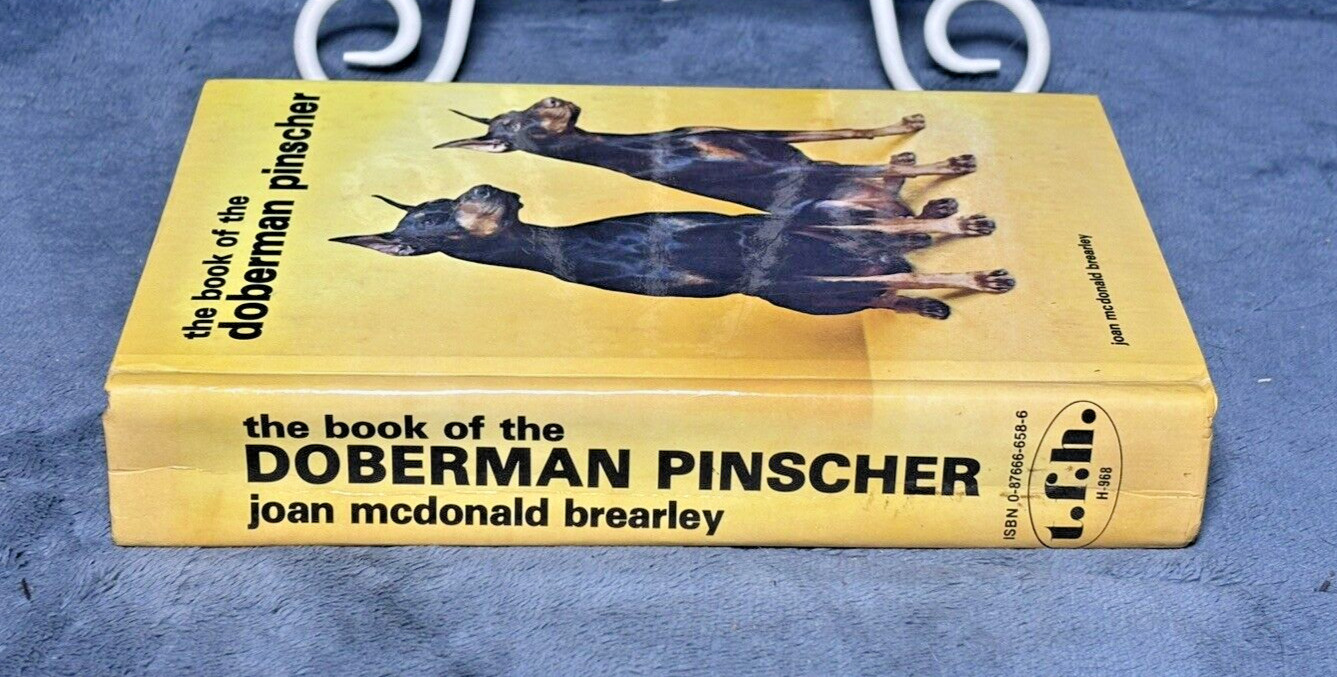 RARE 1976 1st Ed. The Book of the Doberman Pinscher – Joan M. Brearley Hardcover
