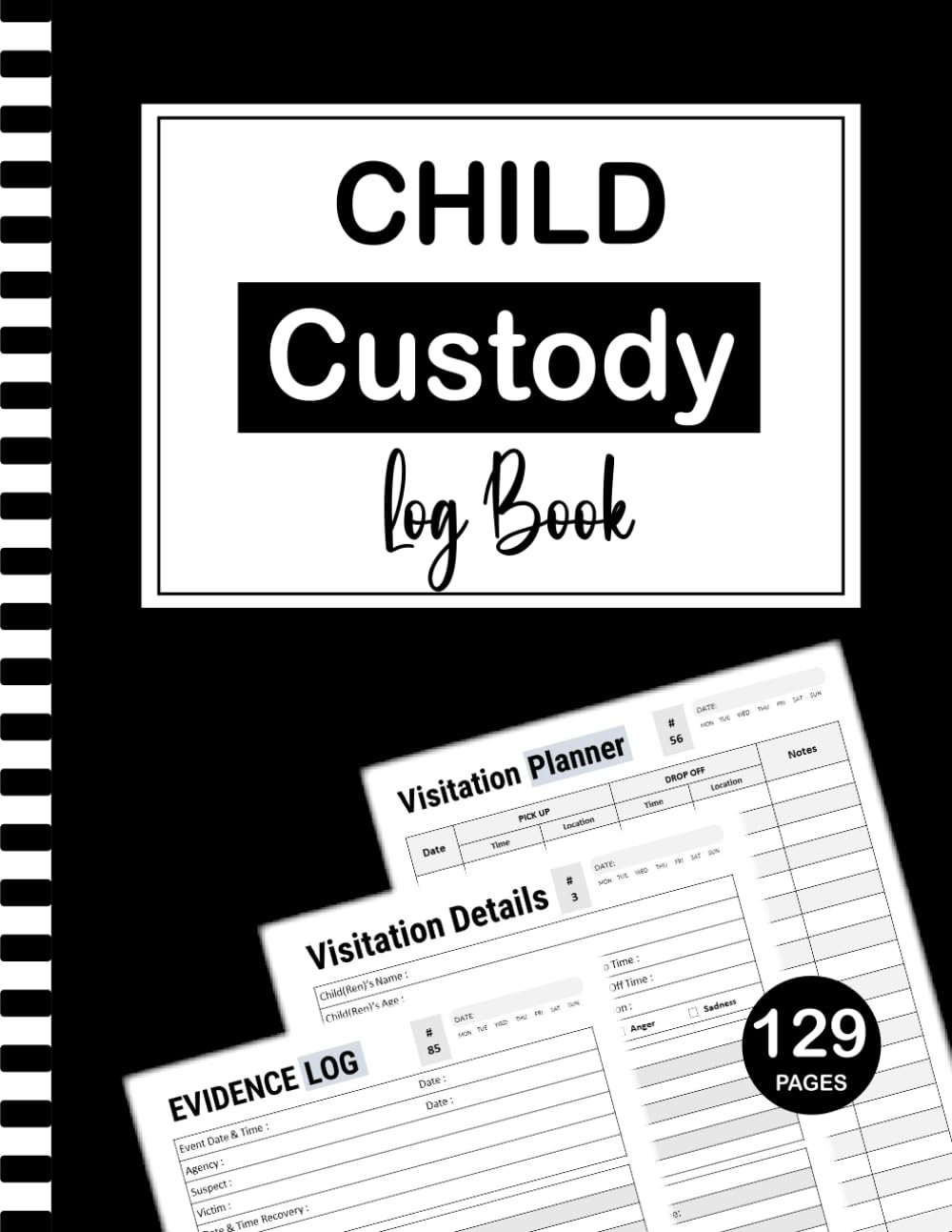Child Custody Log Book: 129 Pages | 8,5 x 11 Inches
