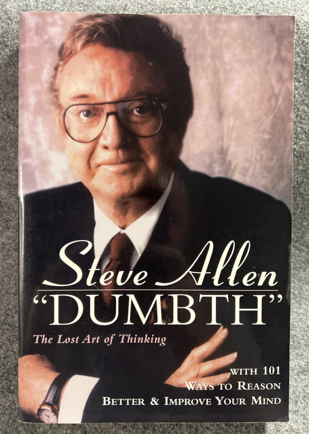DUMBTH: The Lost Art of Thinking by STEVE ALLEN – SIGNED Tonight Show