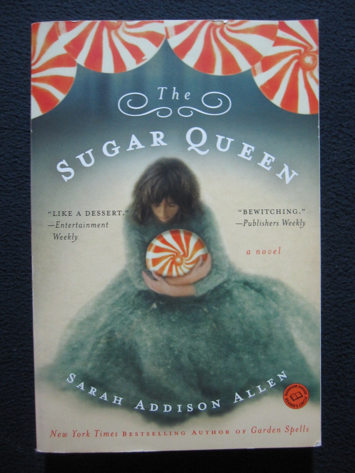 The Sugar Queen: A Novel (Random House Reader’s Circle) [Paperback] Allen, Sar..