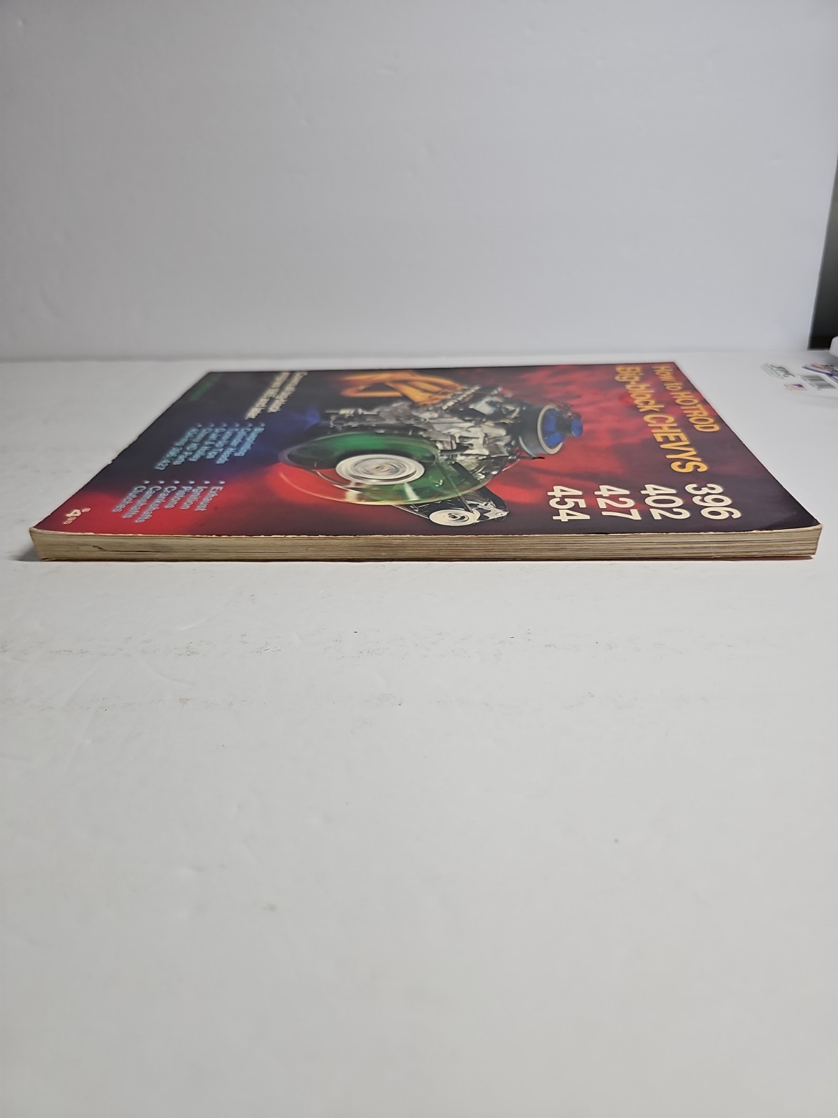 How to HOTROD Big-Block Chevys 396, 402, 427, 454 by John Thawley