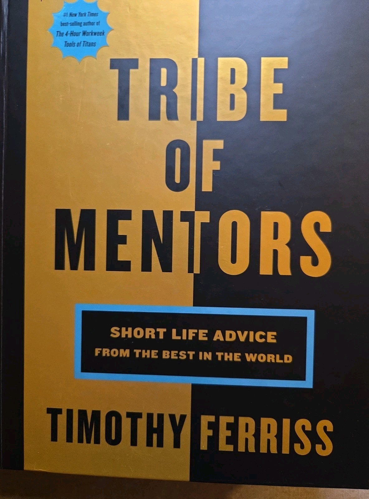 Timothy Ferriss – Tools of Titans & Tribe of Mentors – Self-Help – HMH