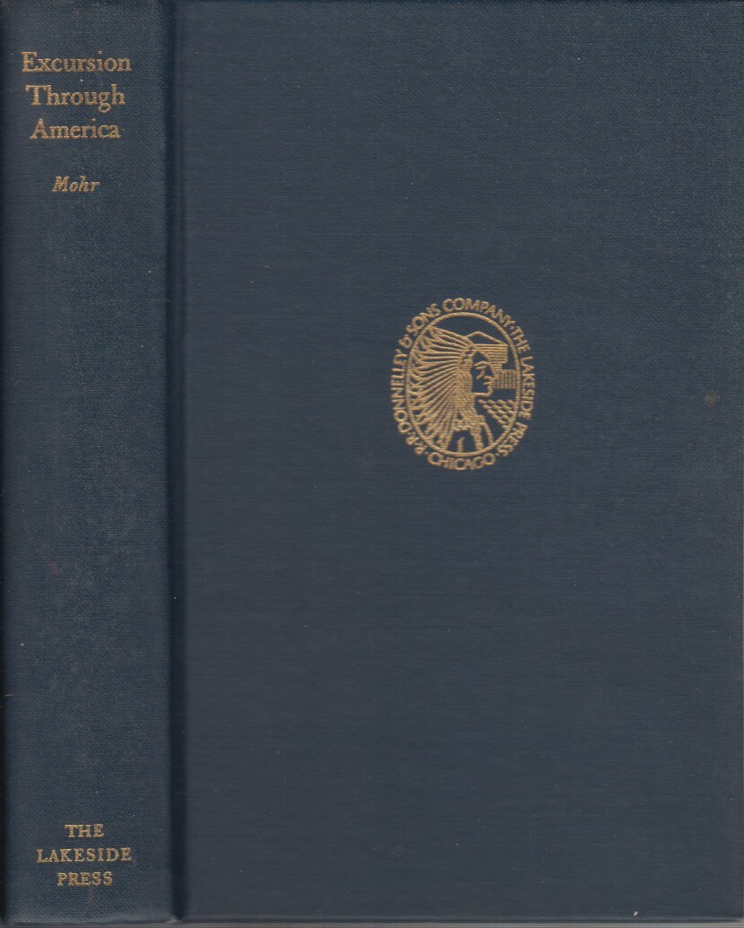 Excursion through America By Mohr, Nicolaus. Billington, Ray Allen. Lakeside Pr