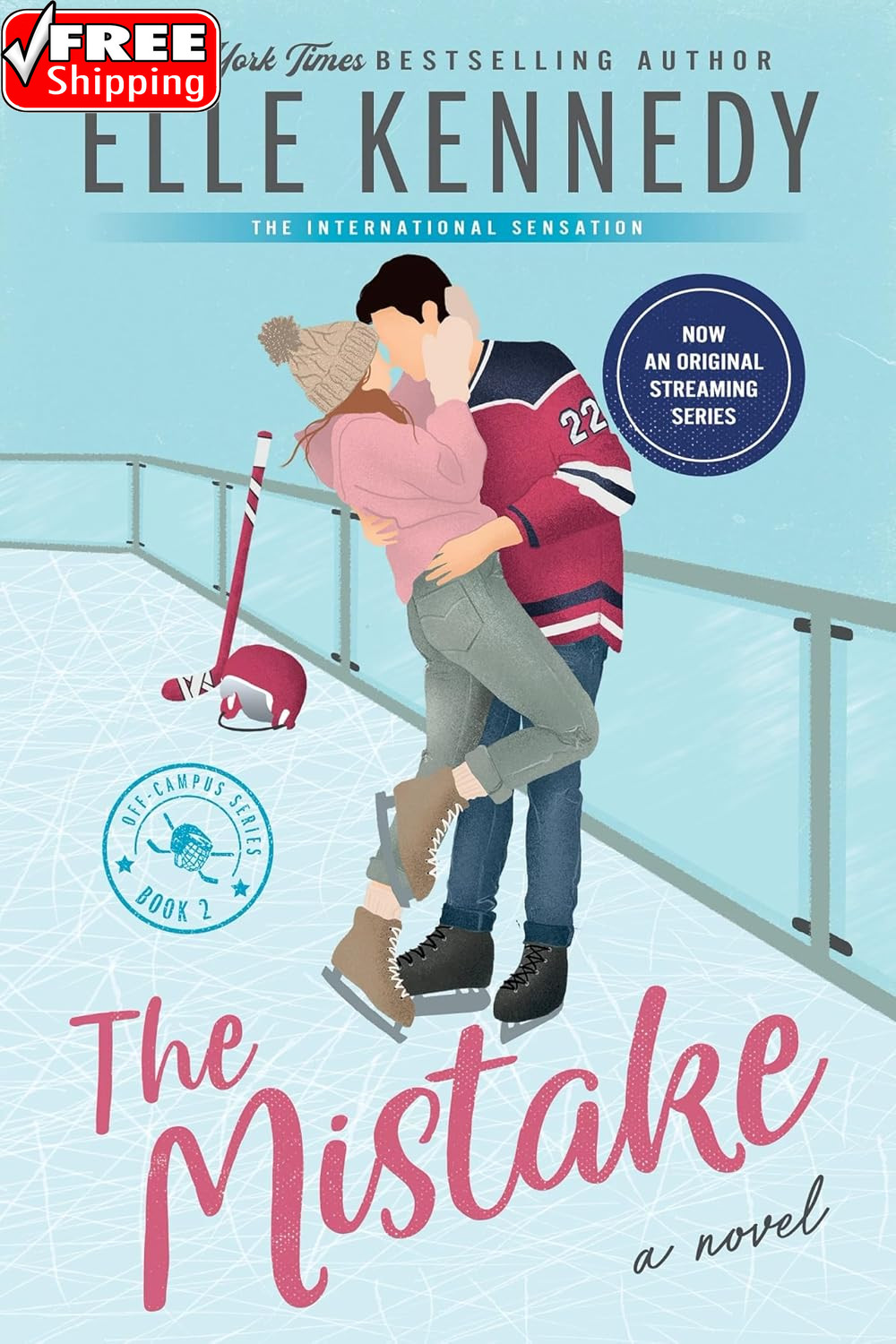 The Mistake: Now an Original Series on Amazon Prime (Off-Campus, 2)