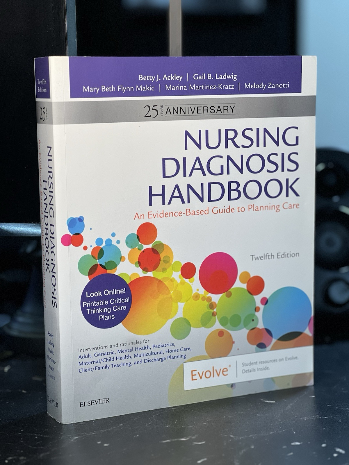 Nursing Diagnosis Handbook: An Evidence-Based Guide to Planning Care by Ackley