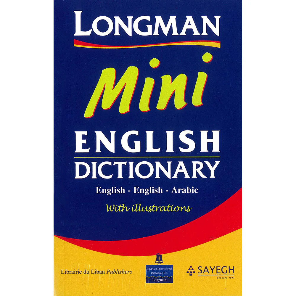 Longman Mini English Dictionary (English – English – Arabic )