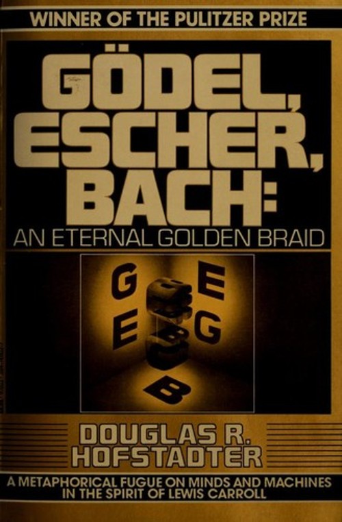 Godel, Escher, Bach : An Eternal Golden Braid Paperback Douglas R