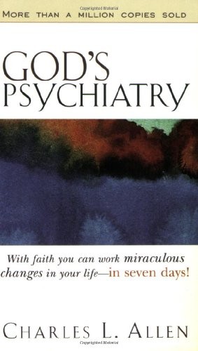 God’s Psychiatry, Allen, C.