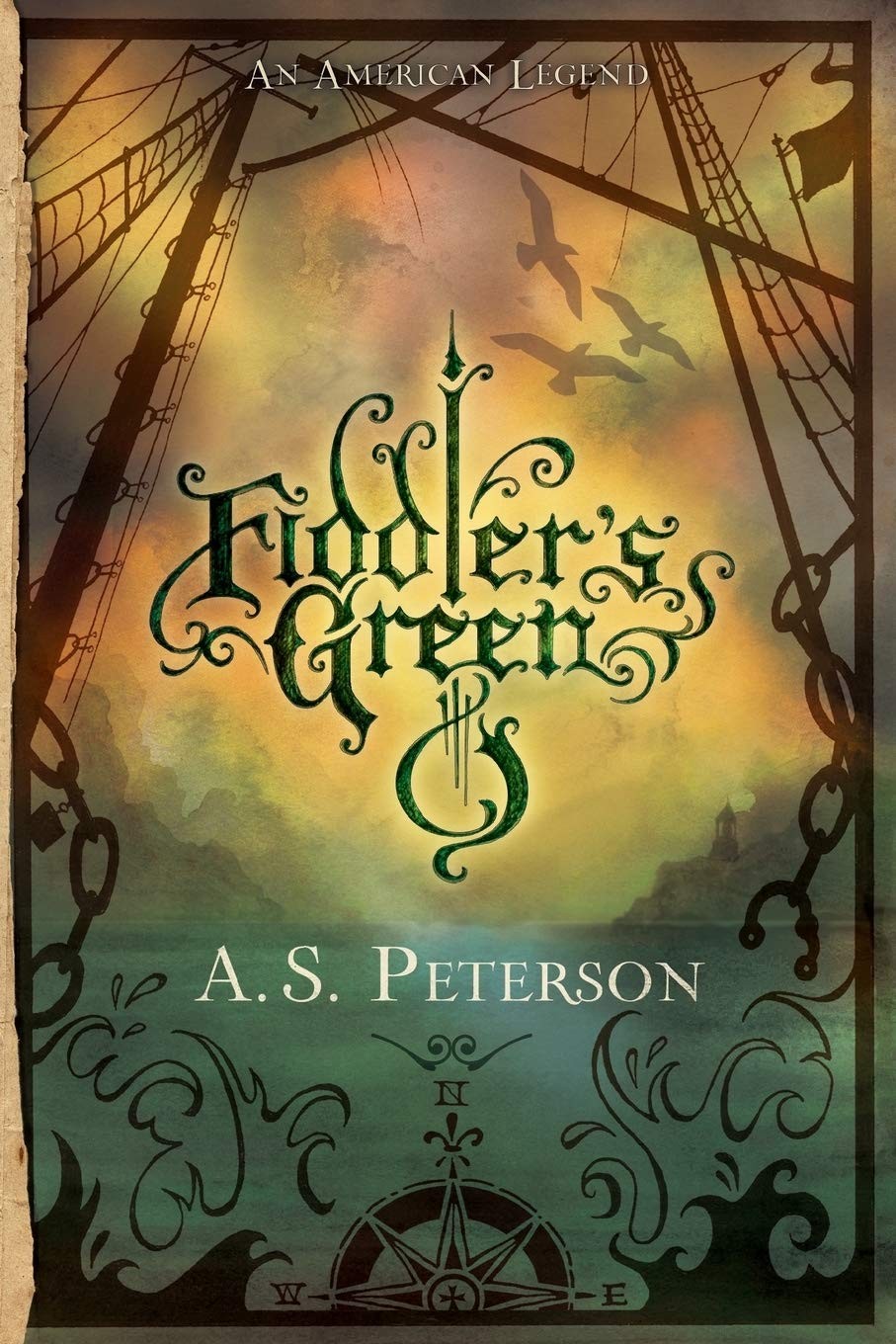 Fiddler’s Green (Fin’s Revolution (Rabbit Room)) by A S Peterson