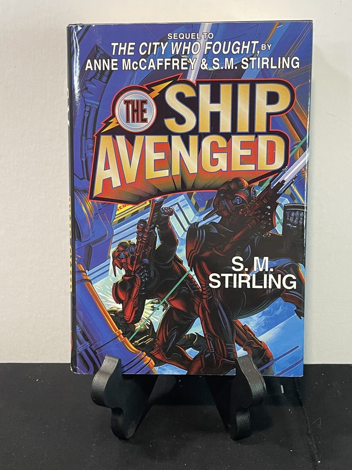 Brainship Ser:.Ship Avenged by S. M. Stirling (1997, Hardcover)