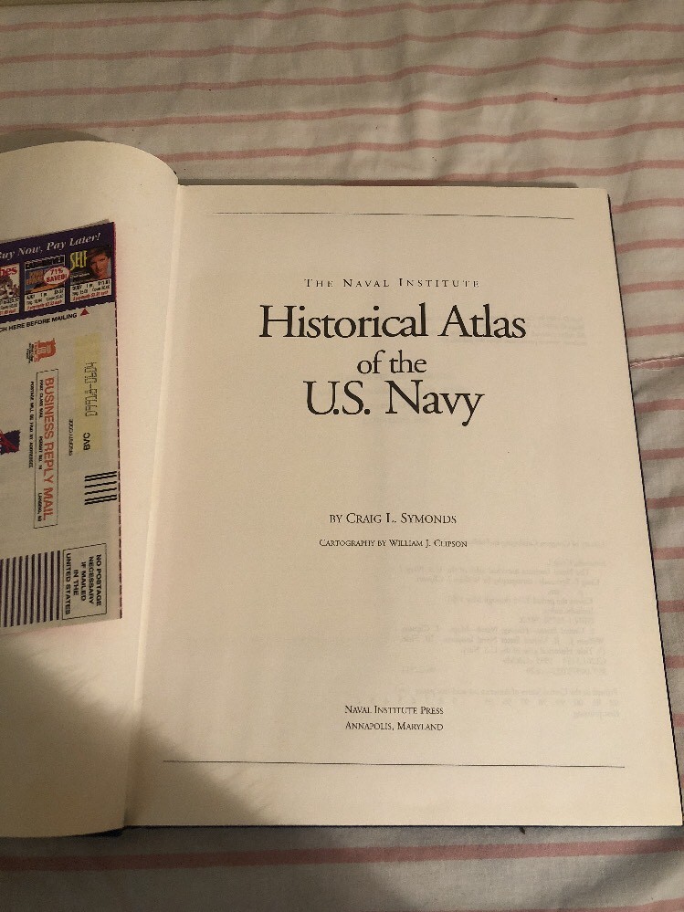 The Naval Institute Historical Atlas of the U.S. Navy