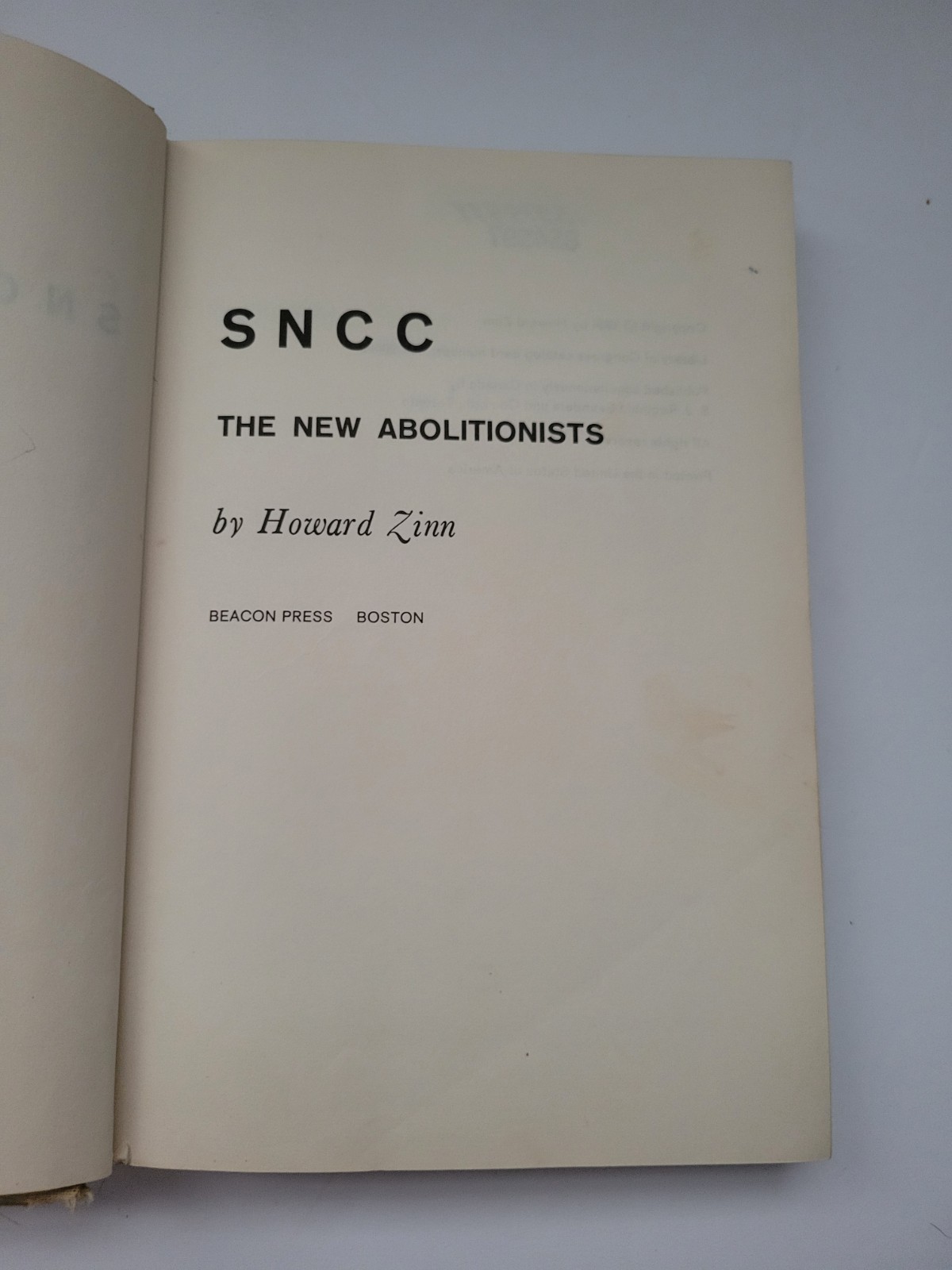 SNCC The New Abolitionists Howard Zinn First Edition 1964 Hardcover