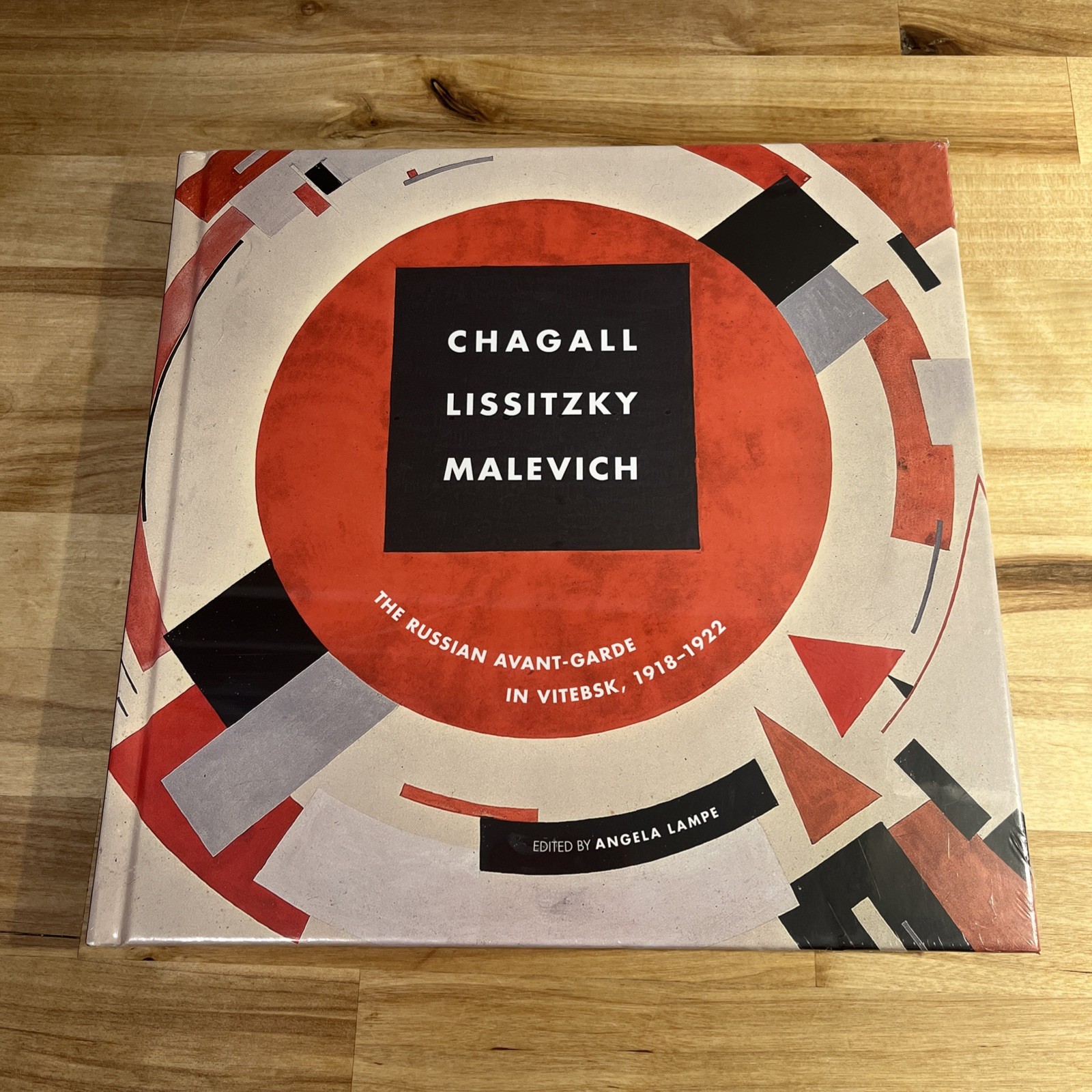 Chagall, Lissitzky, Malevitch : The Russian Avant-Garde in Vitebsk 1918-1922 HC