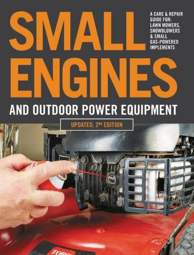 Small Engines and Outdoor Powe… 9780760368787 by Editors of Cool Springs Press