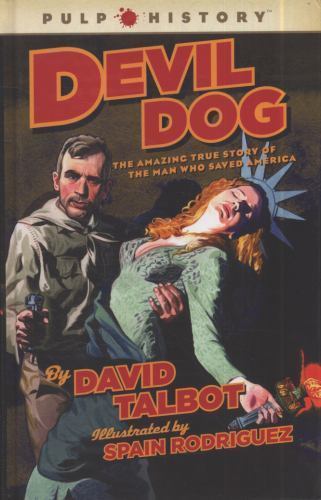 Devil Dog: The Amazing True Story of t- David Talbot, 1439109028, hardcover, new