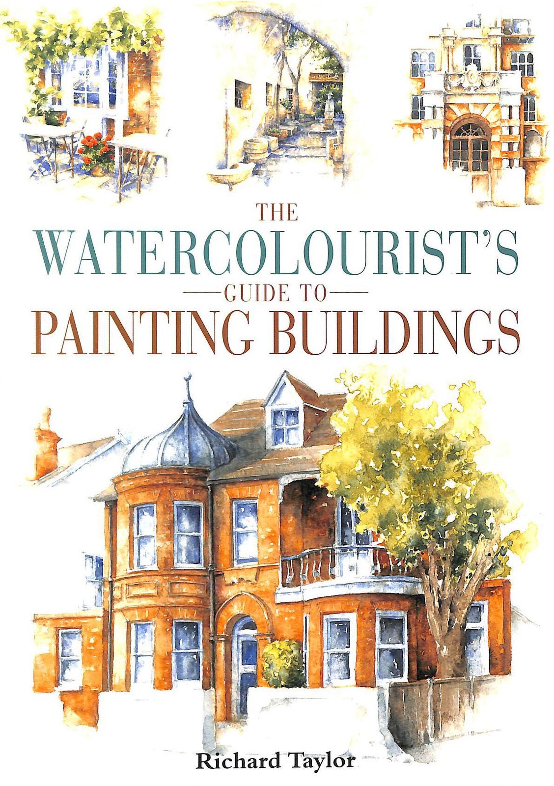 Watercolorist’s Guide to Painting Buildings
