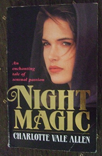 Night Magic By Charlotte Vale. Allen. 9780752500874