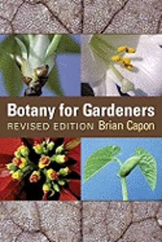 Botany for Gardeners by Brian Capon: Used