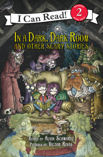 In a Dark, Dark Room and Other Scary Stories: Reillustrated Edition – VERY GOOD