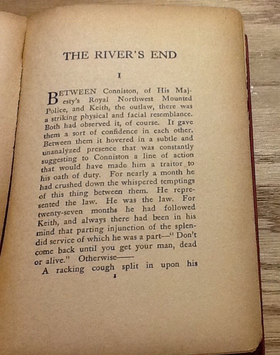 The Rivers End, Curwood, Hc, 303 Pages, 1919