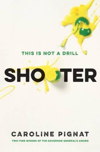 Shooter – Paperback By Pignat, Caroline – GOOD