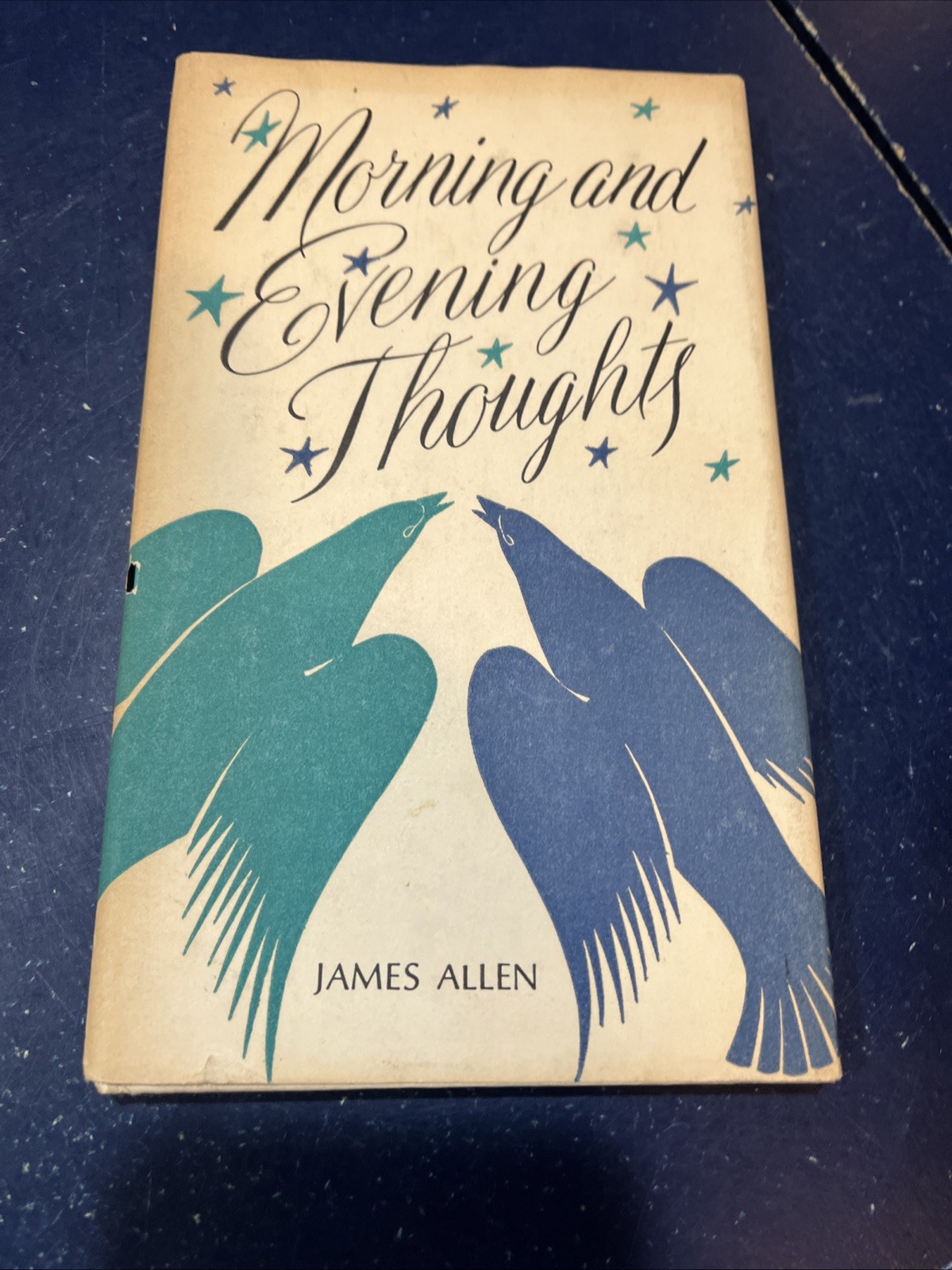Morning And Evening Thoughts By James Allen 1966 1st Ed HC – Reflections On Life