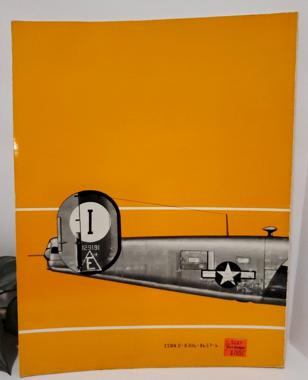 Vintage Famous Aircraft Series The B-24 Liberator Steve Birdsall Arco Pub 1968