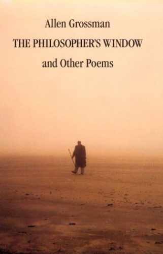The Philosopher’s Window & Other – Paperback, by Grossman Allen – Very Good