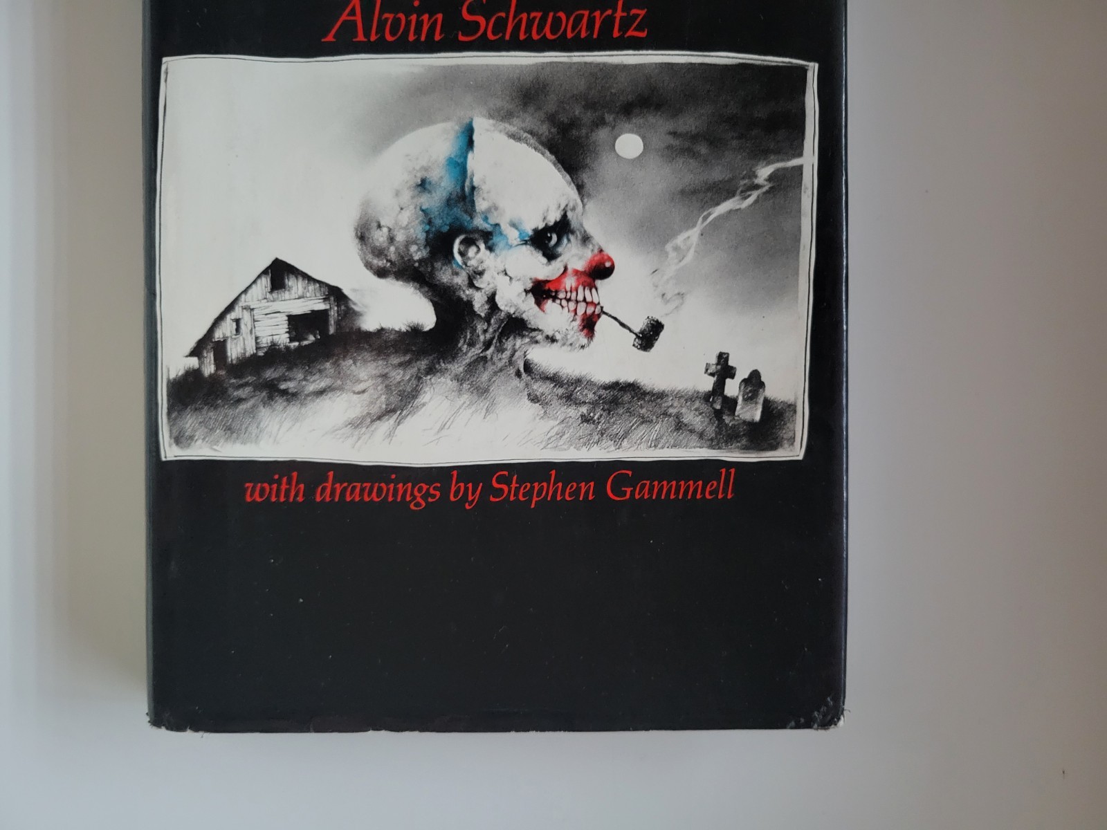 1981 TRUE 1ST EDITION HARDCOVER SCARY STORIES TO TELL IN THE DARK ALVIN SCHWARTZ