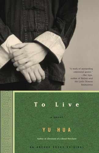 To Live: A Novel – Paperback, by Yu Hua – Acceptable