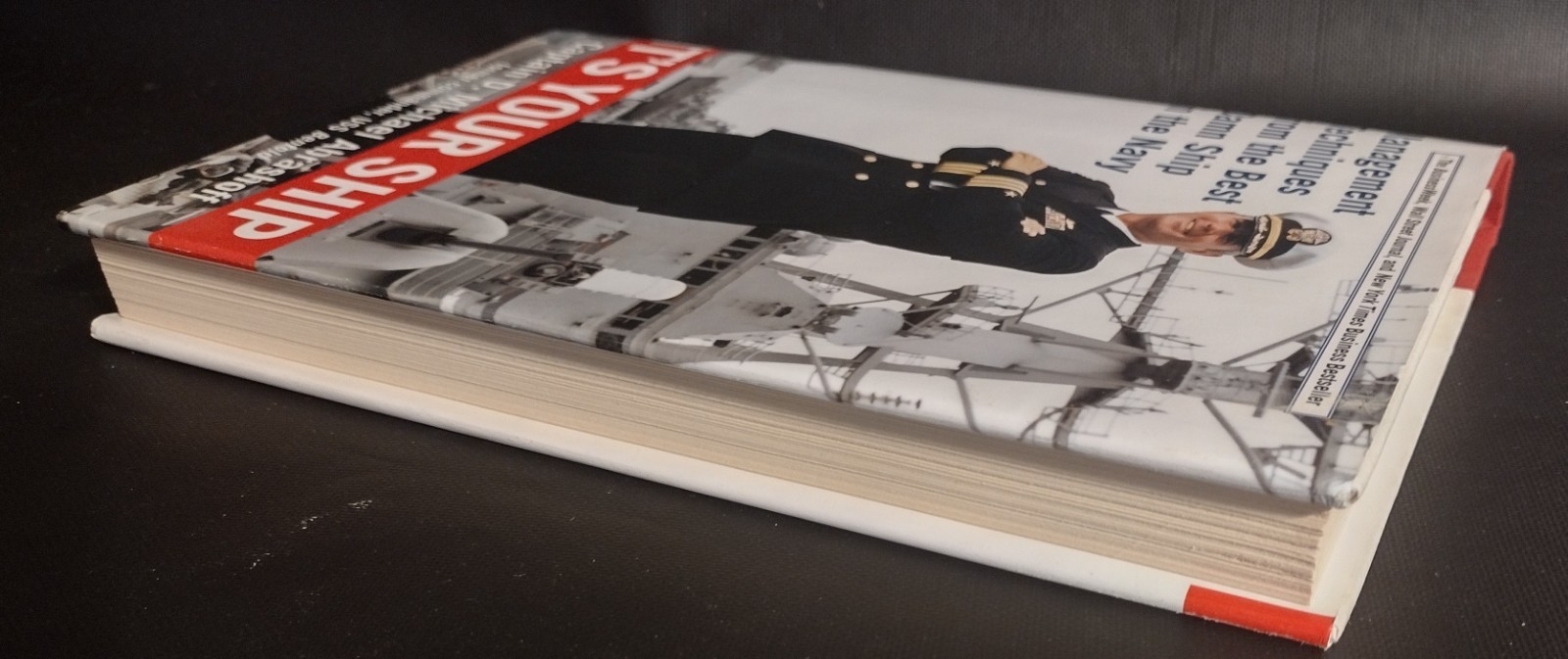 Navy Captain D. Michael Abrashoff SIGNED It’s Your Ship Management Techniques