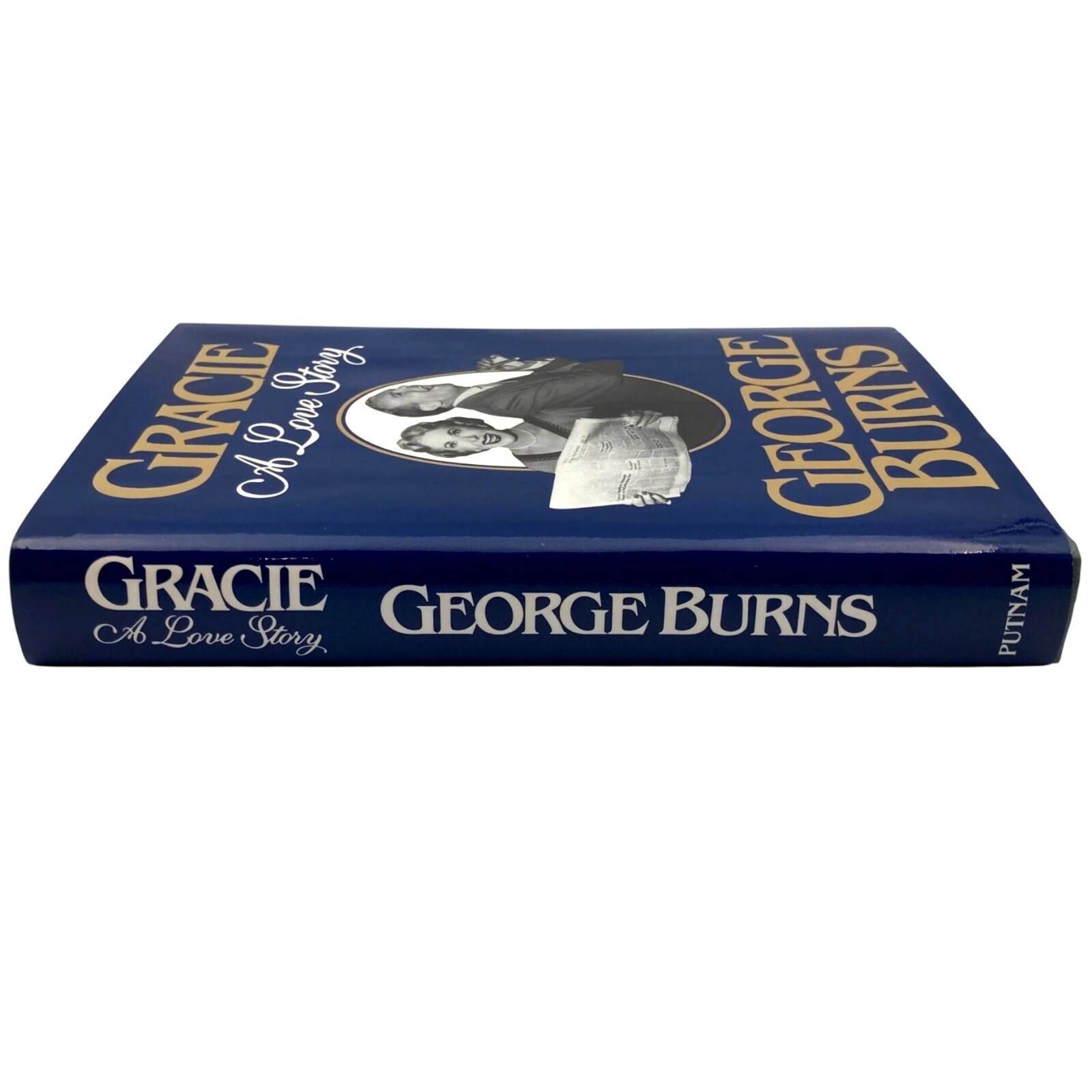 GRACIE A Love Story, George Burns 1988 Putnam Hardcover Dust Jacket Illustrated