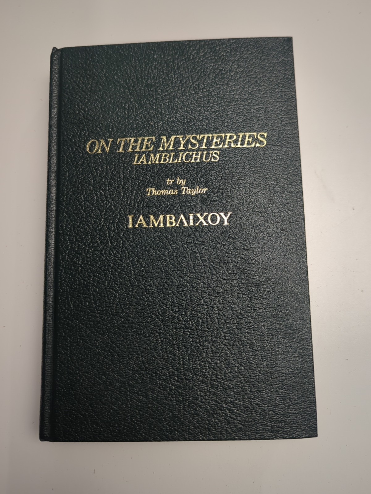 On the Mysteries Iamblichus 1984 First Edition, Hard cover