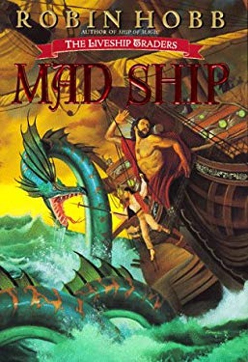 Mad Ship Hardcover Robin Hobb