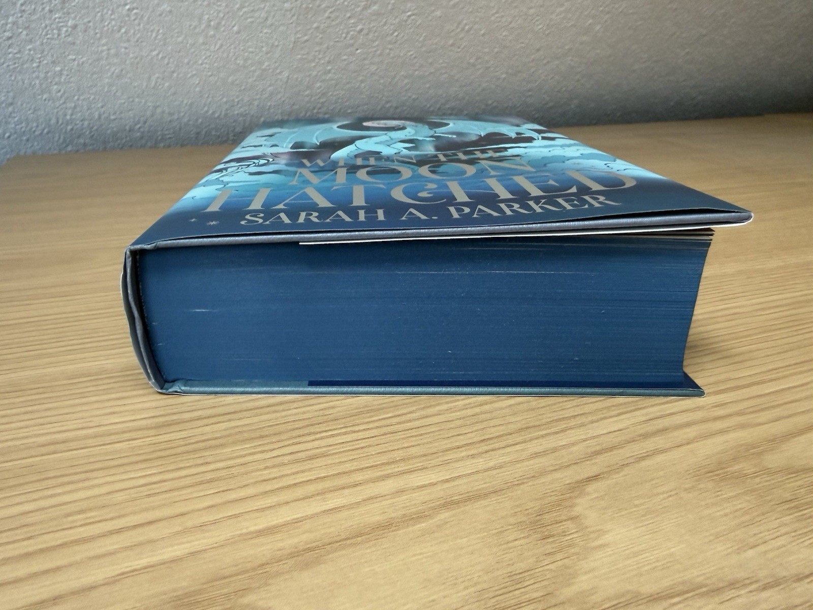 Fairyloot – When The Moon Hatched – Sarah A Parker – SIGNED