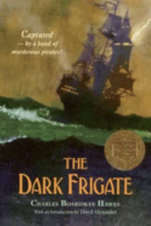 The Dark Frigate Newbery Medal Winner Paperback Charles Boardman