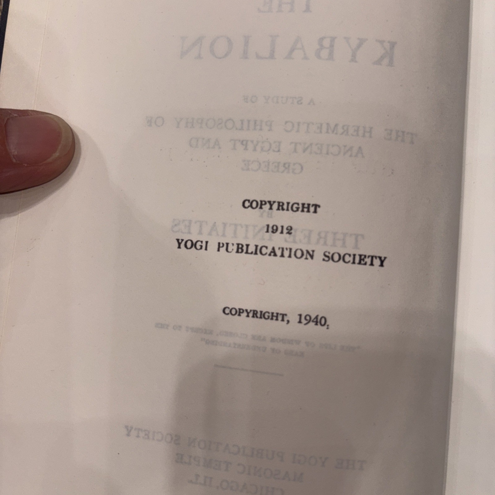 The Kybalion Hermetic Philosophy By Three Initiates Yogi Publication Society HC
