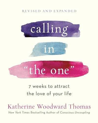 Calling in “The One” – Paperback, by Thomas Katherine Woodward – Very Good
