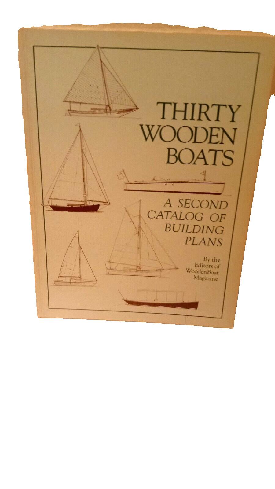 Thirty Wooden Boats – 2nd Catalog of Building Plans (Paperback) WoodenBoat Mag