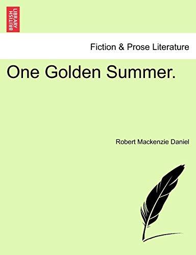 One Golden Summer.