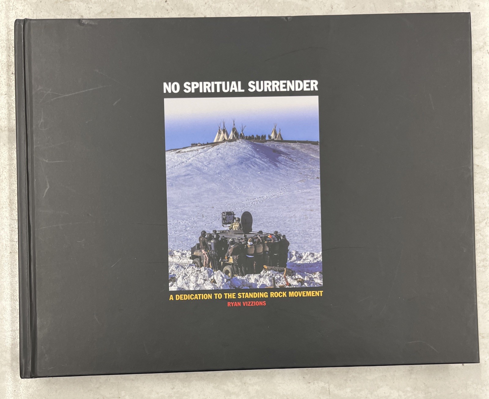 NO SPIRITUAL SURRENDER Photography Book (SIGNED, 2019, Hardcover)