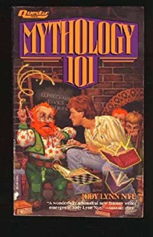 Mythology 101 Mass Market Paperbound Jody L. Nye