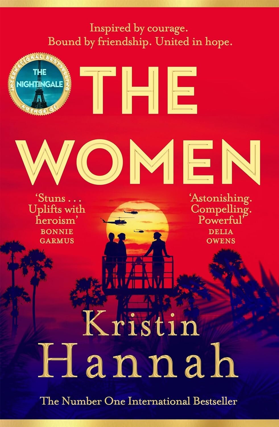 The Women : A Novel by Kristin Hannah, Paperback..