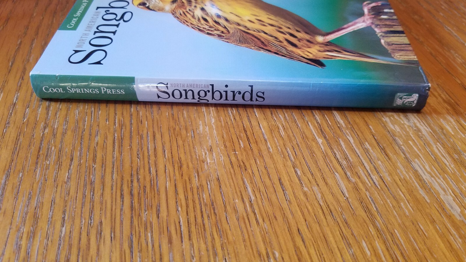 North American Songbirds Cool Springs Press