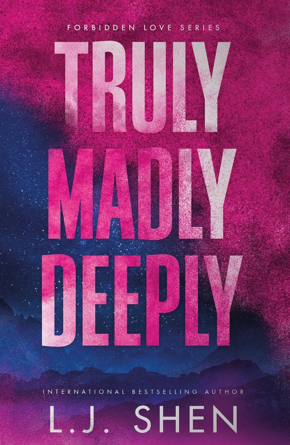 Truly Madly Deeply: the must-read enemies … by Shen, L.J. Paperback / softback