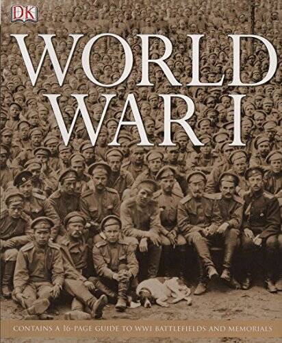 World War I: Contains a 16-Page Guide to WWI Battlefields and Memorials – GOOD