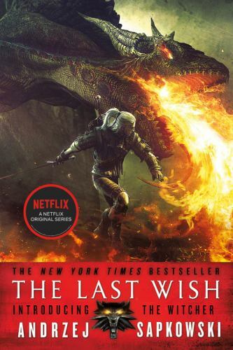The Last Wish (The Witcher, 1) by Sapkowski, Andrzej