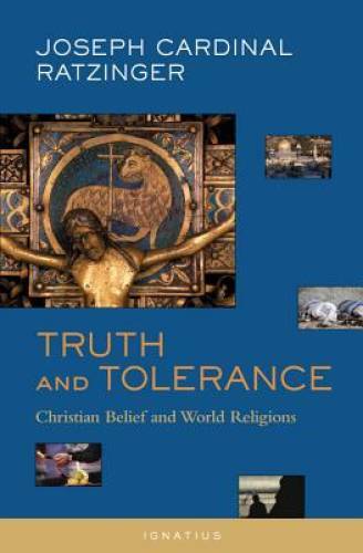 Truth and Tolerance: Christian Belief and World Religions – Paperback – GOOD